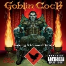 Goblin Cock - Bagged and Boarded