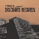 A Tribute To Dischord Records - Various Artists