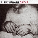 alexisonfire - Crisis