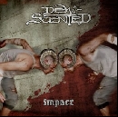 Dew Scented - Impact
