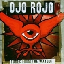 Ojo Rojo - Tunes From The Wayout