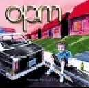 OPM - Menace to Sobriety