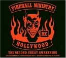 Fireball Ministry - The Second Great Awakening