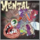 Mental - Get An Oxygen Tank