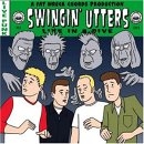 Swingin` Utters - Live in a Dive
