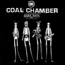 Coal Chamber - Dark Days