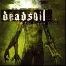Deadsoil - The Venom Devine