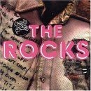 The Rocks - Asking for trouble