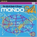 Various Artists - Mondo Ska - One World Under A Groove