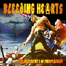 Bleeding Hearts - The Merchants Of Propaganda