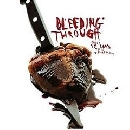 Bleeding Through - This is love this is murderous