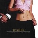Bury Your Dead - Cover Your Tracks