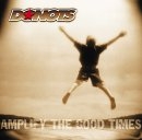 Donots - Amplify The Good Times