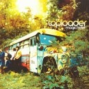 Toploader - Magic Hotel