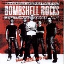 Bombshell Rocks - From Here And On