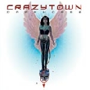 Crazy Town - dark horse