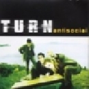 Turn - Antisocial