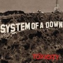 System of a Down - Toxicity