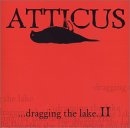 Various Artists - ATTICUS...dragging the lake 2