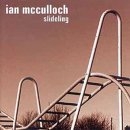 Ian McCulloch - Slideling