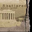 Shattered - Paradise Regained