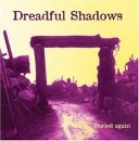 Dreadful Shadows - Buried again