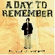 A Day To Remember - For Those Who Have Heart