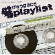 Various Artists - MySpace Playlist #1