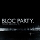 Bloc Party - Silent Alarm Remixed [Cd]