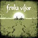 Friska Viljor - Oh Oh [Cd]