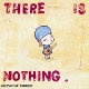 Absynthe Minded - There Is Nothing