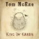 Tom McRae - King Of Cards