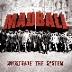 Madball - Infiltrate the system