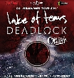 Lake of Tears, Deadlock, Lights Finding Ourea [Tourdaten]