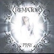 Crematory - Pray