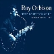 Roy Orbison - The Last Concert