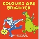 Various Artists - Colours Are Brighter-Songs For Children And Grown Ups Too [Cd]