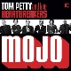 Tom Petty & The Heartbreakers - Mojo