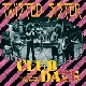 Twisted Sister - Club Daze Volume I: The Studio Sessions [Cd]