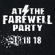 At The Farewell Party - 18:18:18 [Cd]