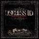 Useless Id - The Lost Broken Bones