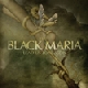 The Black Maria - Lead us to reason