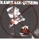 Kamikaze Queens - Voluptuous Panic