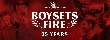 Boysetsfire - 25th Anniversary Europatournee! [Tourdaten]