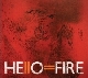 Hello=Fire - Hello=Fire