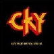CKY - Infiltrate-Destroy-Rebuild