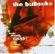 The Bullocks - ready steady cash
