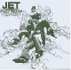 Jet - Get Born