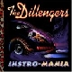 The Dillingers - Instro-Mania