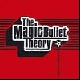 The Magic Bullet Theory - Poems and Explosions